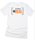 Its free to be Real Unisex tee